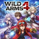 Wild Arms 4 main characters anime-style artwork featuring Jude and companions in a futuristic JRPG action background.